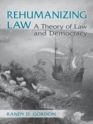 cover image of Rehumanizing Law